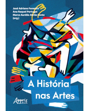 A HISTÓRIA NAS ARTES