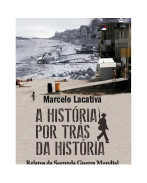 A HISTÓRIA POR TRÁS DA HISTÓRIA