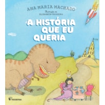 A HISTÓRIA QUE EU QUERIA