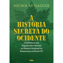 A história secreta do ocidente