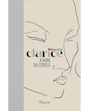 A HORA DA ESTRELA: CAPA DURA