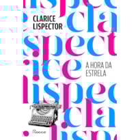 A HORA DA ESTRELA: EDIÇÃO ESPECIAL