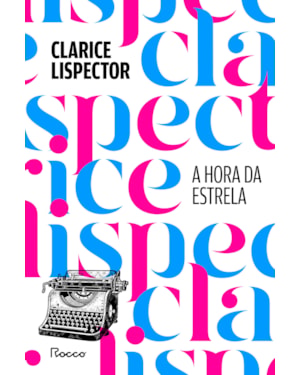 A HORA DA ESTRELA: EDIÇÃO ESPECIAL