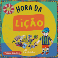 A HORA DA LIÇÃO A HORA DA LIÇÃO