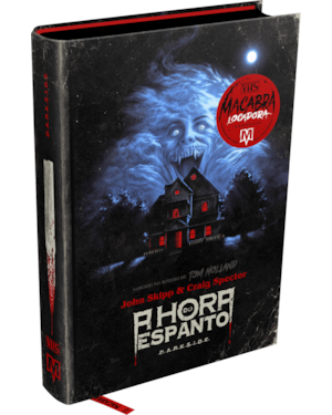 A HORA DO ESPANTO