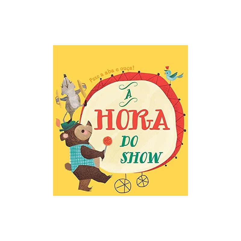 A HORA DO SHOW : PUXE A ABA E OUÇA!