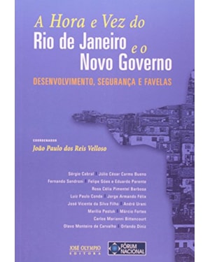 A HORA E VEZ DO RIO DE JANEIRO E O NOVO GOVERNO