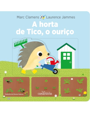 A HORTA DE TICO, O OURIÇO