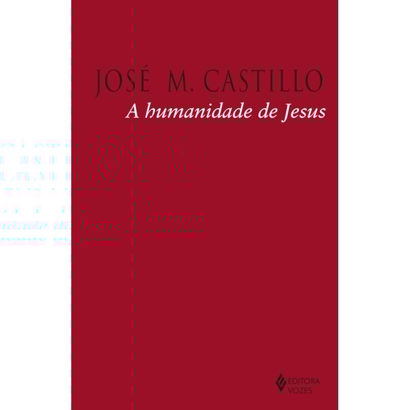 A HUMANIDADE DE JESUS