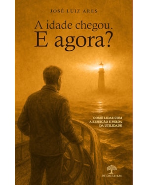 A IDADE CHEGOU. E AGORA !