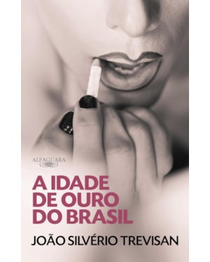 A IDADE DE OURO DO BRASIL