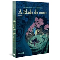 A IDADE DE OURO - VOL. 1 (CAPA DURA)