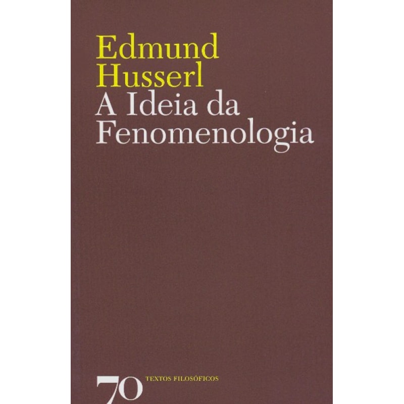 A ideia da fenomenologia