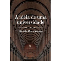 A IDÉIA DE UMA UNIVERSIDADE