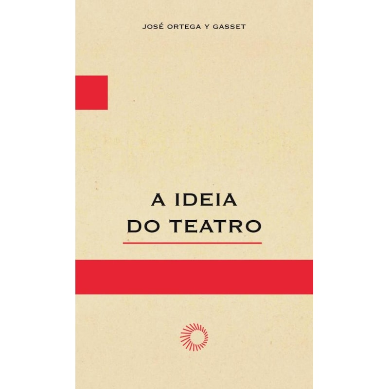 A IDEIA DO TEATRO