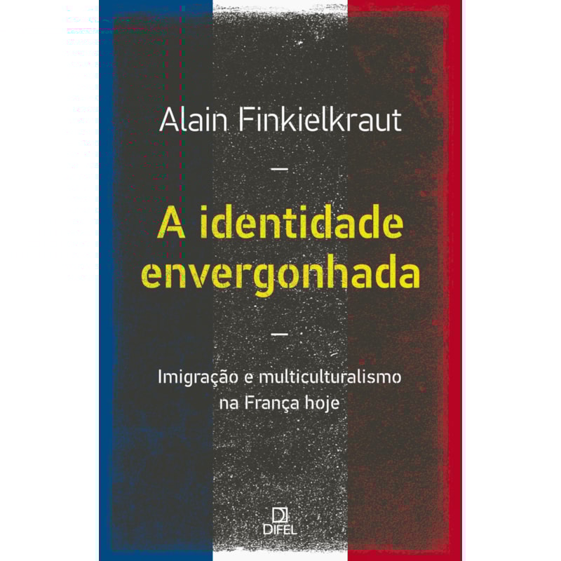 A IDENTIDADE ENVERGONHADA