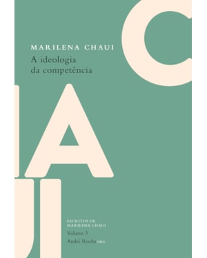 A IDEOLOGIA DA COMPETÊNCIA
