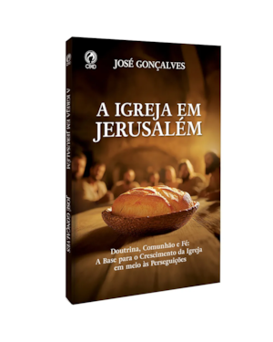 A IGREJA EM JERUSALÉM