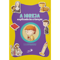 A Igreja Explicada às Crianças