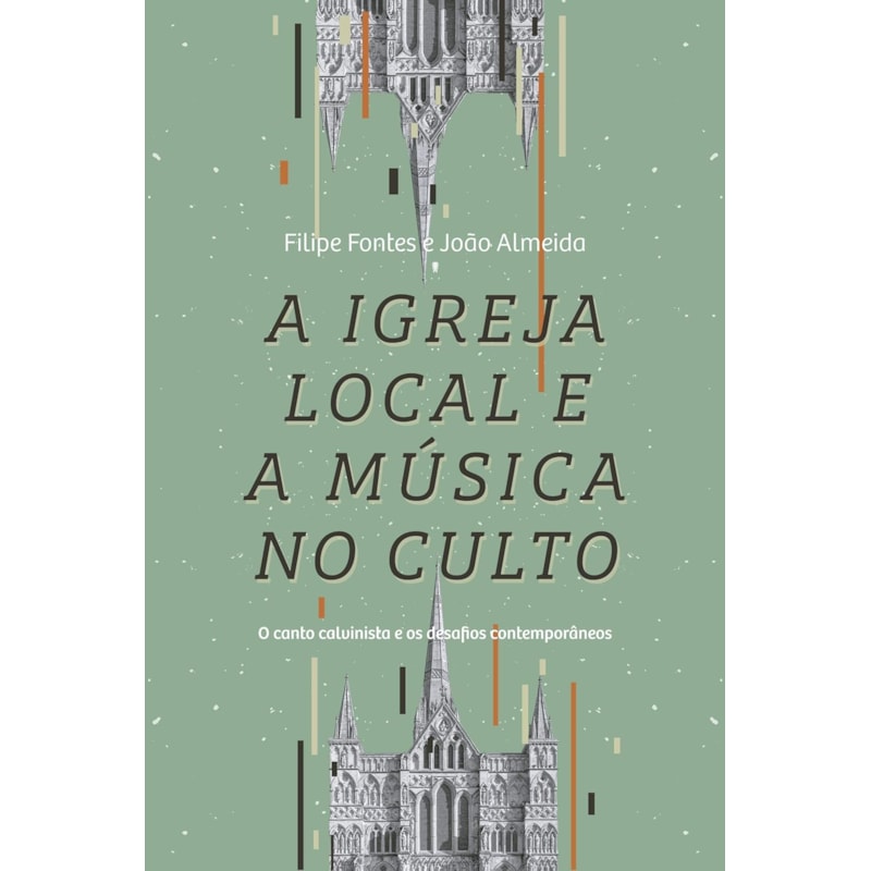 A IGREJA LOCAL E A MÚSICA NO CULTO