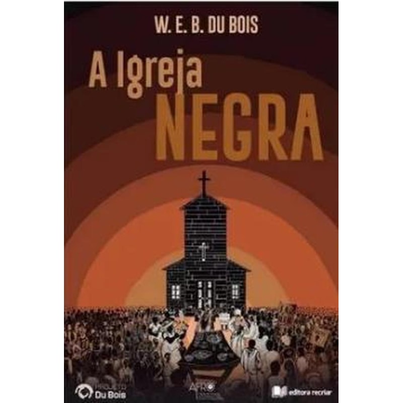 A IGREJA NEGRA