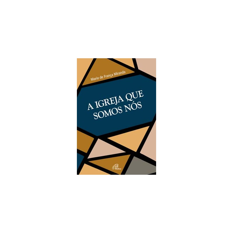 A igreja que somos nós