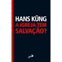 A igreja tem salvação?