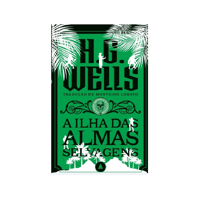 A ILHA DAS ALMAS SELVAGENS: UM NOVO VOLUME DA COLEÇÃO MISTÉRIO E SUSPENSE!