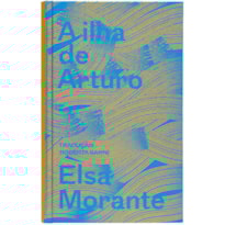 A ILHA DE ARTURO: MEMÓRIAS DE UM GAROTO