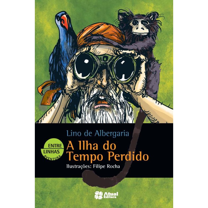 A ILHA DO TEMPO PERDIDO