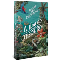 A ILHA DO TESOURO - (TEXTO INTEGRAL - CLÁSSICOS AUTÊNTICA)