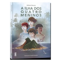 A ILHA DOS QUATRO MENINOS