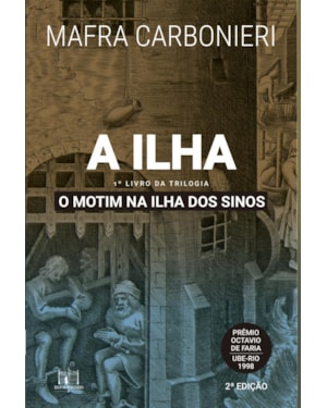 A ILHA: O MOTIM NA ILHA DOS SINOS