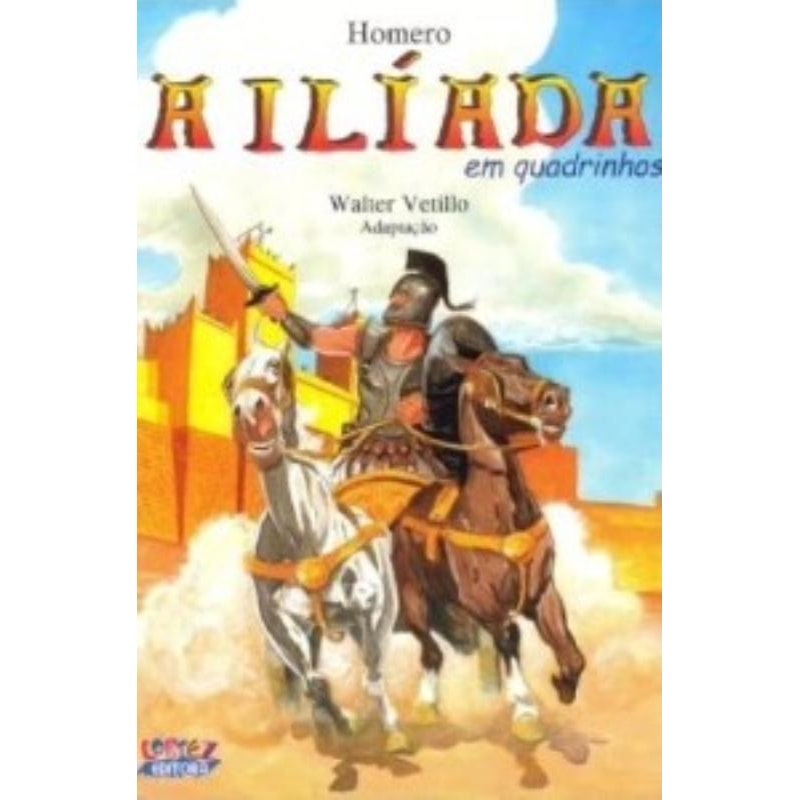 A ILÍADA (EM QUADRINHOS)