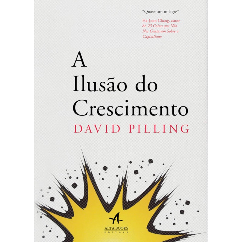 A ilusão do crescimento