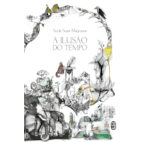 A ilusão do tempo