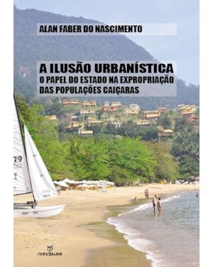 A ILUSÃO URBANÍSTICA