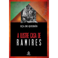 A ILUSTRE CASA DE RAMIRES