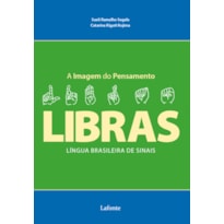 A IMAGEM DO PENSAMENTO - LIBRAS