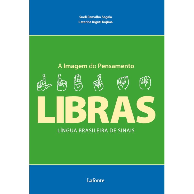 A IMAGEM DO PENSAMENTO - LIBRAS