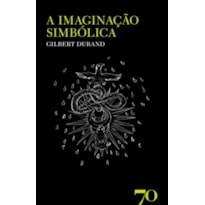 A imaginação simbólica