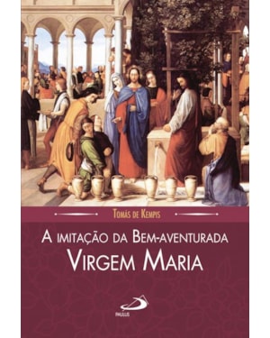 A imitação da Bem-aventurada Virgem Maria