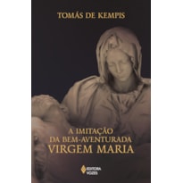 A IMITAÇÃO DA BEM-AVENTURADA VIRGEM MARIA