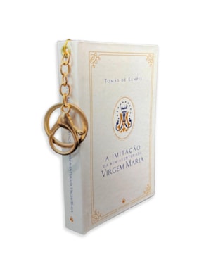 A IMITAÇÃO DA BEM-AVENTURADA VIRGEM MARIA (LIVRO CHAVEIRO)