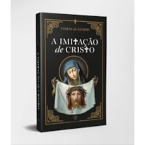 A IMITAÇÃO DE CRISTO