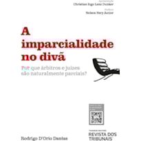 A IMPARCIALIDADE NO DIVÃ A IMPARCIALIDADE NO DIVÃ