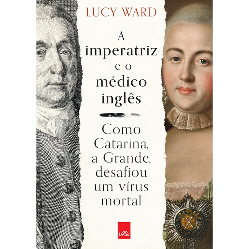 A IMPERATRIZ E O MÉDICO INGLÊS: COMO CATARINA, A GRANDE, DESAFIOU UM VÍRUS MORTAL