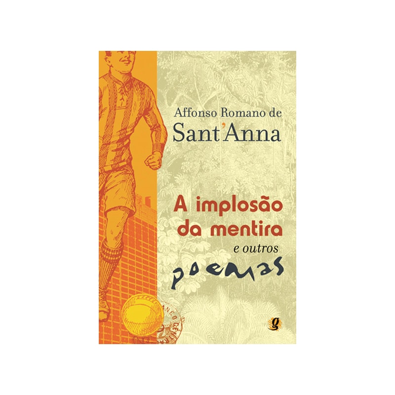 A implosão da mentira e outros poemas