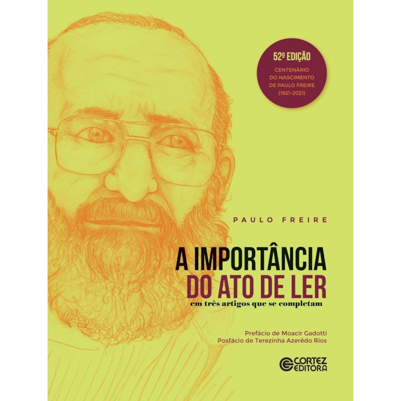 A IMPORTÂNCIA DO ATO DE LER: EM TRÊS ARTIGOS QUE SE COMPLETAM
