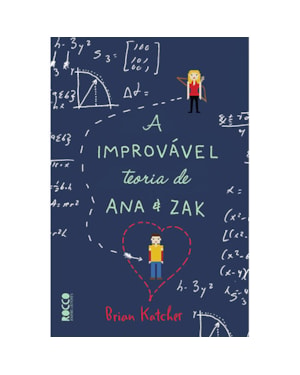 A IMPROVÁVEL TEORIA DE ANA & ZAK